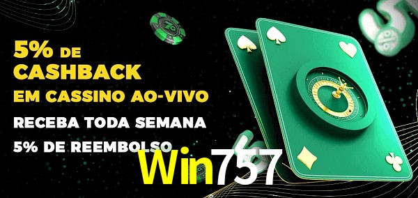 Promoções do cassino ao Vivo Win757